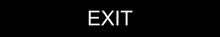 Charger l'image dans la galerie, Crucial door sign featuring 'Exit' in clear lettering, serving as a guide to the nearest exit point for safe evacuation within the facility.