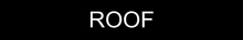 Load image into Gallery viewer, Panoramic door sign displaying 'Roof' in clear lettering, marking the entrance to the rooftop area within the facility.