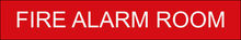 Load image into Gallery viewer, Essential door sign displaying 'Fire Alarm Room' in clear lettering, marking the location of the dedicated space for fire alarm equipment and controls within the facility.