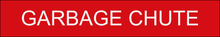 Load image into Gallery viewer, Door Sign - Garbage Chute - Lamacoids Town