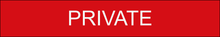 Load image into Gallery viewer, Discreet door sign featuring 'Private' in clear lettering, marking the entrance to a designated and confidential space within the facility