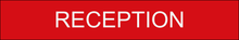 Load image into Gallery viewer,  Inviting door sign featuring 'Reception' in clear lettering, marking the entrance to the central reception area within the facility.