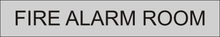 Load image into Gallery viewer, Essential door sign displaying 'Fire Alarm Room' in clear lettering, marking the location of the dedicated space for fire alarm equipment and controls within the facility.