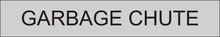Load image into Gallery viewer, Door Sign - Garbage Chute - Lamacoids Town