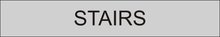 Load image into Gallery viewer, Functional door sign showcasing 'Stairs' in clear lettering, marking the entrance to the stairwell within the facility