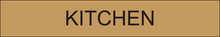 Load image into Gallery viewer, Inviting door sign featuring 'Kitchen' in clear lettering, marking the entrance to the designated kitchen area within the facility