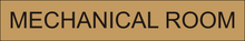 Load image into Gallery viewer, Essential door sign displaying 'Mechanical Room' in clear lettering, marking the entrance to the designated space housing mechanical equipment within the facility.