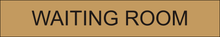 Load image into Gallery viewer, Comfortable door sign featuring 'Waiting Room' in clear lettering, marking the entrance to a designated area for individuals to wait within the facility.