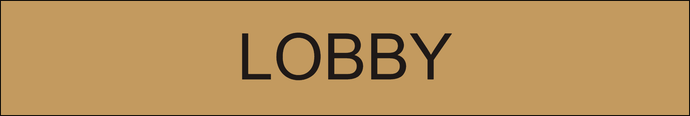 Elegant door sign showcasing 'Lobby' in clear lettering, marking the entrance to the central and welcoming lobby area within the facility.