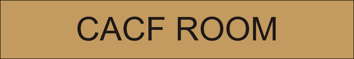 Sleek door sign showcasing 'CACF Room' in clear lettering, designating a specialized space for Central Alarm and Control Facilities within the facility
